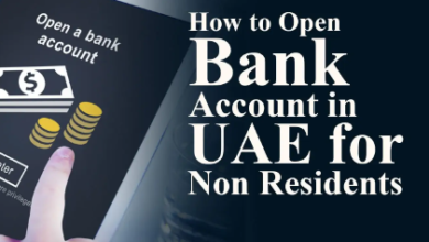 How to Open a Non-Resident Bank Account in UAE?